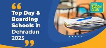 Top Day & Boarding Schools in Dehradun 2025 | Best Schools with Fees & Admission Details